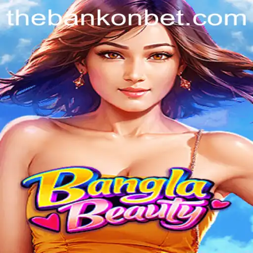 Discovering BanglaBeauty: A Unique Gaming Experience with Bankonbet
