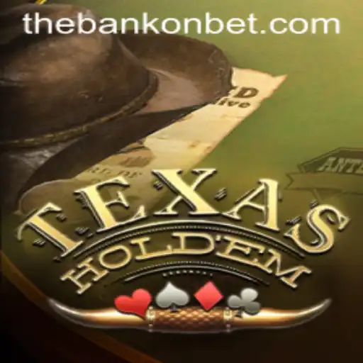Mastering Texas Holdem: A Comprehensive Guide with a Focus on Bankonbet