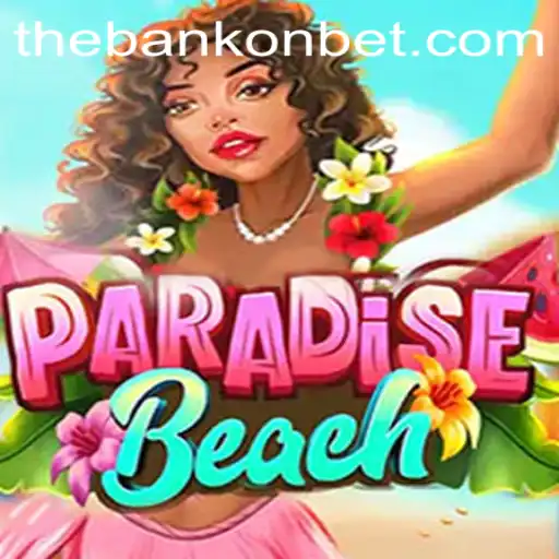 Exploring ParadiseBeach: An In-Depth Look at Bankonbet's Latest Gaming Sensation